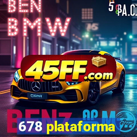 678 plataforma